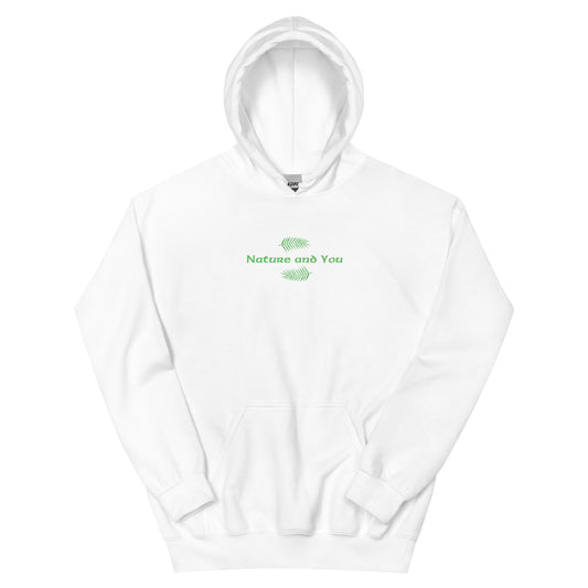 Nature and You Hoodie (Unisex)